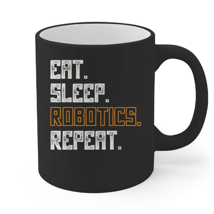 Eat Sleep Robotics Repeat Shirt Graduation Graphic Print Coffee Mug