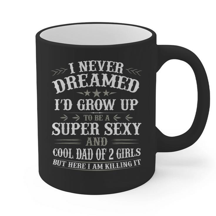 Fathers Day Shirt From Daughter Dad Of 2 Girls Fathers Day Graphic Print Coffee Mug