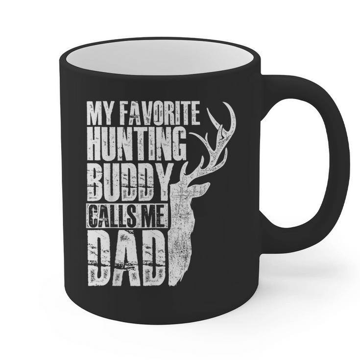 My Favorite Hunting Buddy Calls Me Dad Deer Animal Hunter Graphic Print Coffee Mug