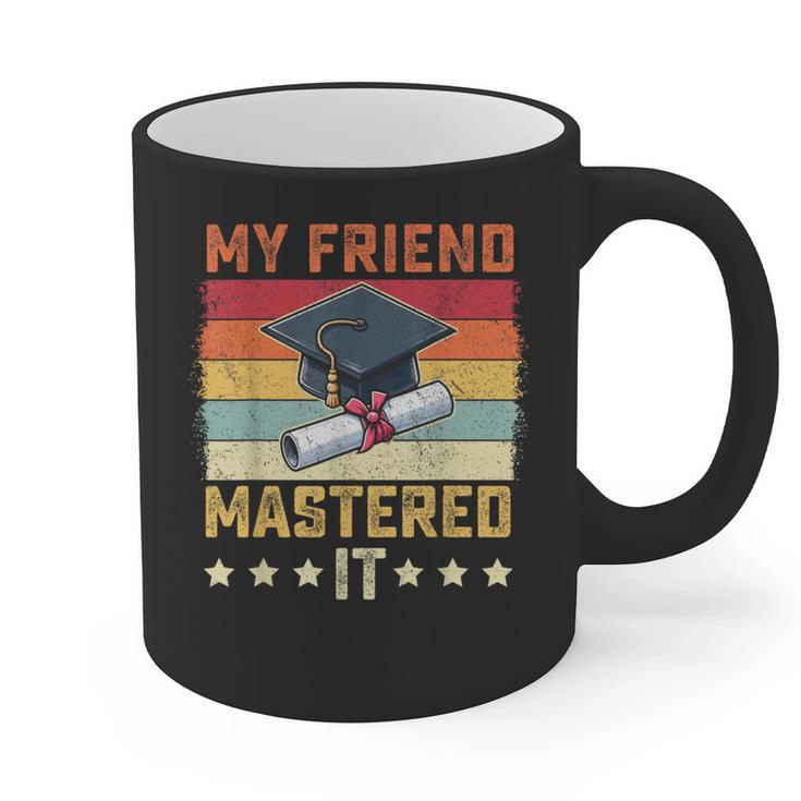 My Friend Mastered It Master's Degree Graduation Vintage Graphic Print Coffee Mug