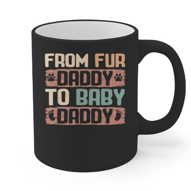 From Fur Daddy To Baby Daddy Dog Dad Pregnancy Announc Graphic Print Coffee Mug