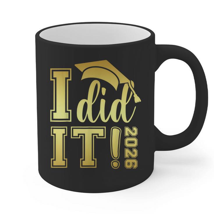 I Did It Graduation 2026 Graduate Class Of 2026 Senior 26 Graphic Print Coffee Mug