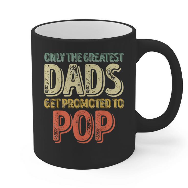 Only The Greatest Dads Get Promoted To Pop Graphic Print Coffee Mug