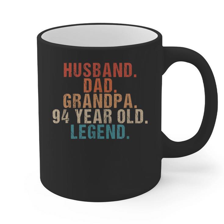 Husband Dad Grandpa 94 Year Old Legend 94th Bday Men Graphic Print Coffee Mug