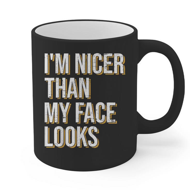 I'm Nicer Than My Face Looks Introverted Introverts Graphic Print Coffee Mug I'm Nicer Than My Face Looks Introverted Introverts Graphic Print Coffee Mug
