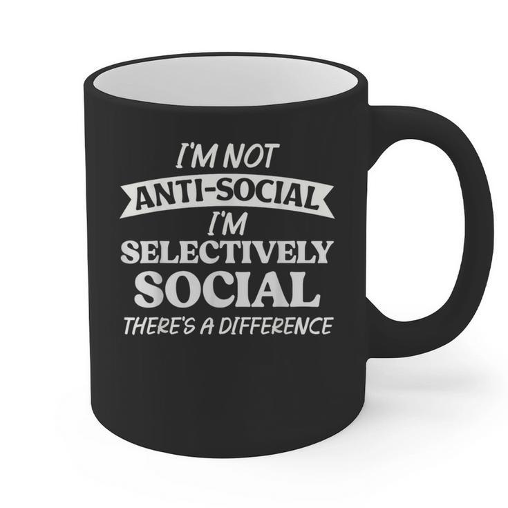 I'm Not Anti Social I'm Selectively Social Introvert Graphic Print Coffee Mug