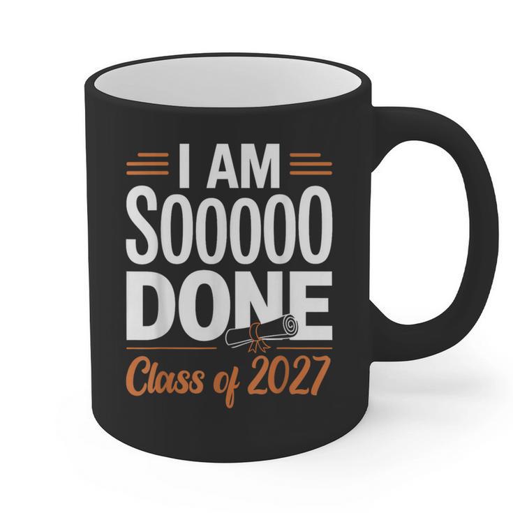 I'm Sooo Done Class Of 2027 Senior Graduation Grad Party Graphic Print Coffee Mug