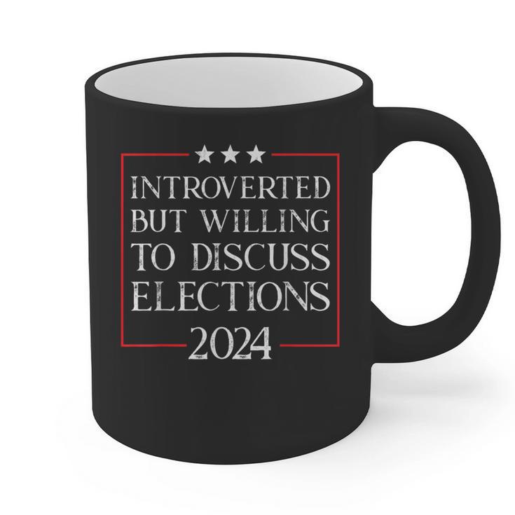Introverted But Willing To Discuss Elections 2024 Men Women Graphic Print Coffee Mug