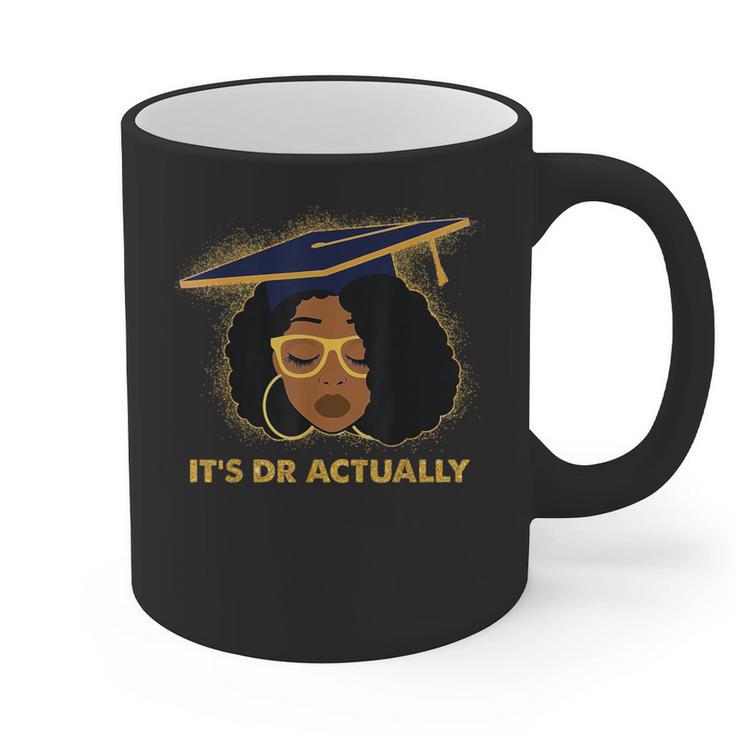 Its Doctor Actually Graduation Healthcare Afro Women Graphic Print Coffee Mug