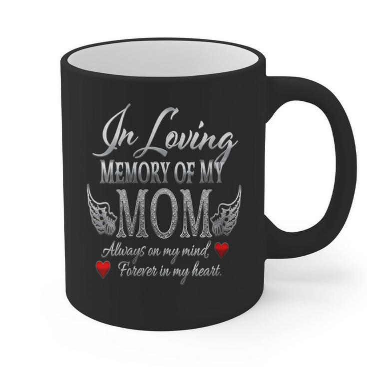 In Loving Memory Of My Mom Memorial Graphic Print Coffee Mug