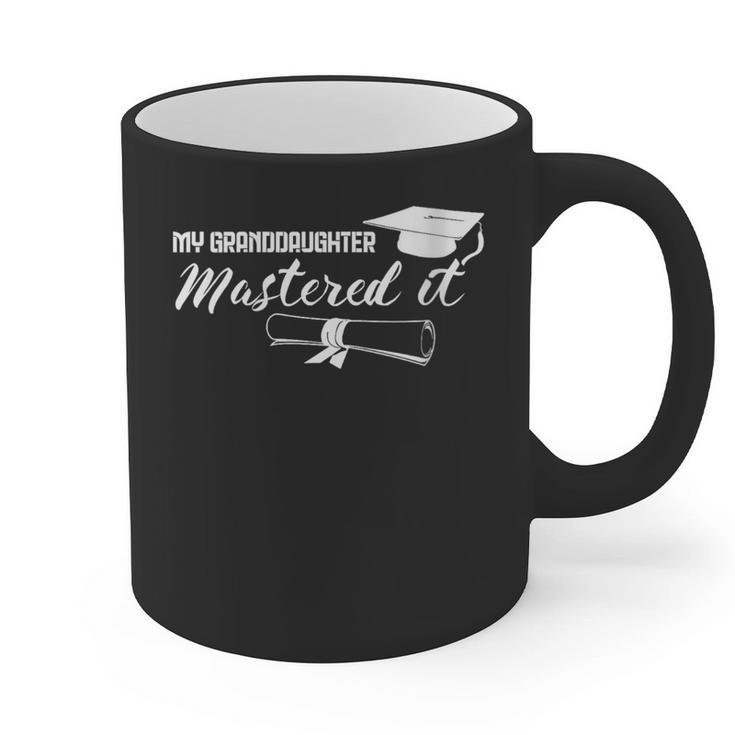 Master Graduation My Granddaughter Mastered It Grandparent Graphic Print Coffee Mug