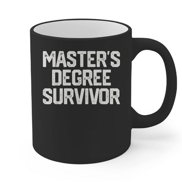MASTER'S DEGREE SURVIVOR Graduation Grad Shirt College Graphic Print Coffee Mug