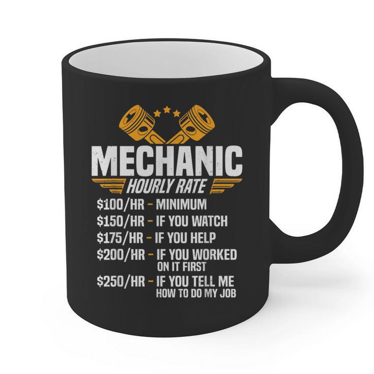 Mechanic Men Dad Hourly Rate Car Auto Garage Mechanic Graphic Print Coffee Mug