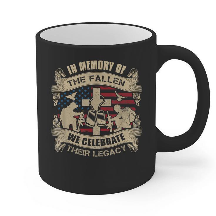 IN MEMORY OF THE FALLEN WE CELEBRATE THEIR LEGACY Graphic Print Coffee Mug
