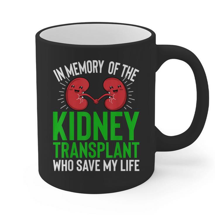 In Memory Of The Kidney Transplant Organ Recipient Graphic Print Coffee Mug