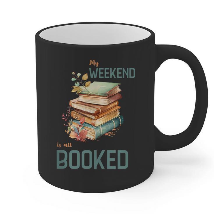 'My Weekend Is All Booked' Reading Book Introvert Librarian Graphic Print Coffee Mug