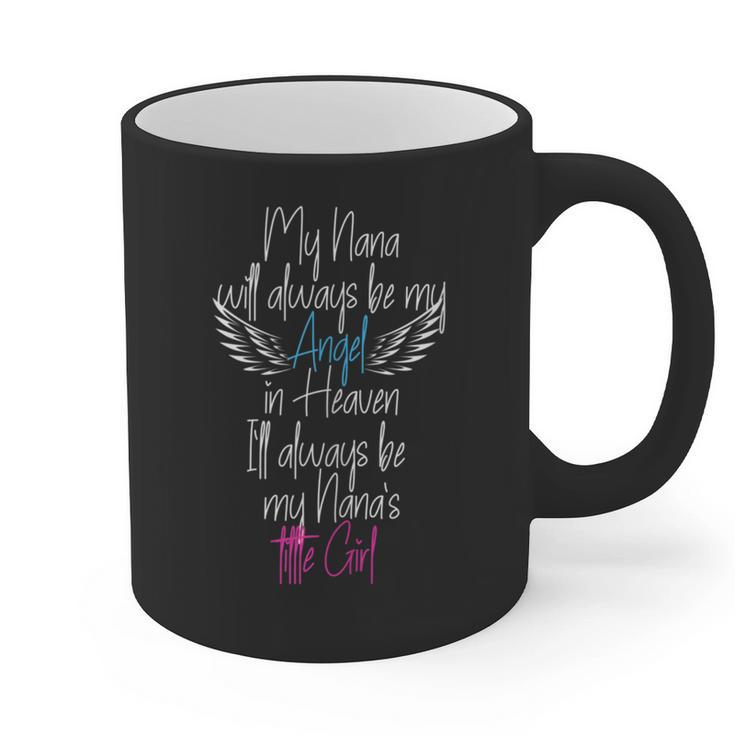 My Nana My Angel In Heaven In Loving Memory Of My Nana Graphic Print Coffee Mug