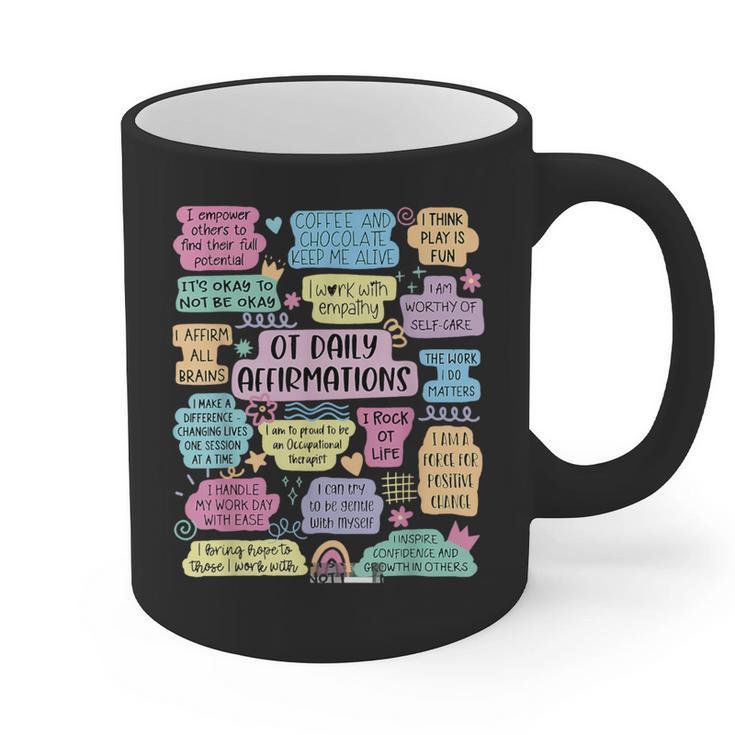 OT Daily Affirmations Occupational Therapy Month Graduation Graphic Print Coffee Mug