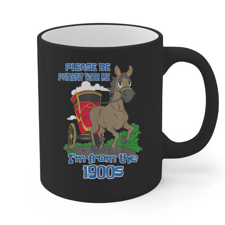 Patient With Me I'm From The 1900s Graphic Print Coffee Mug