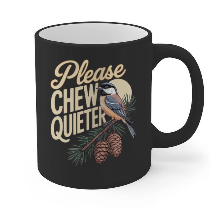 Please Chew Quieter Introverts Casual Everyday Graphic Print Coffee Mug