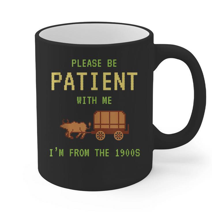 Please Be Patient With Me I'm From The 1900s Born 90s Graphic Print Coffee Mug