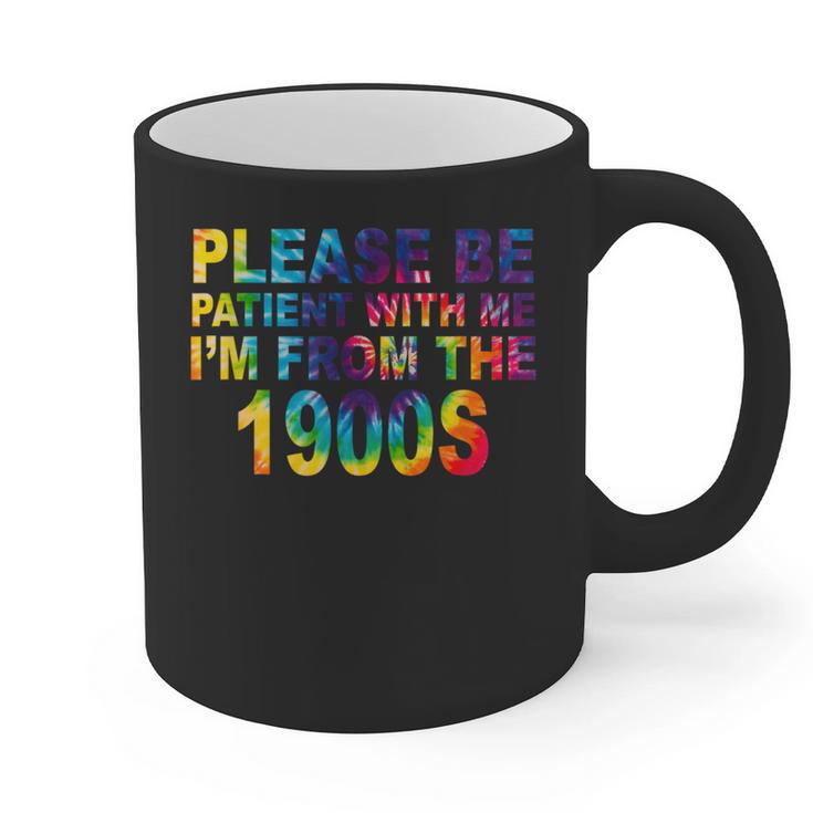Please Be Be Patient With Me I'm From The 1900s Hippie Graphic Print Coffee Mug