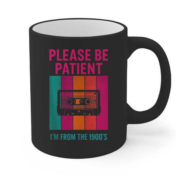 Please Be Patient I'm From The 1900s Retro Cassette Tape Graphic Print Coffee Mug