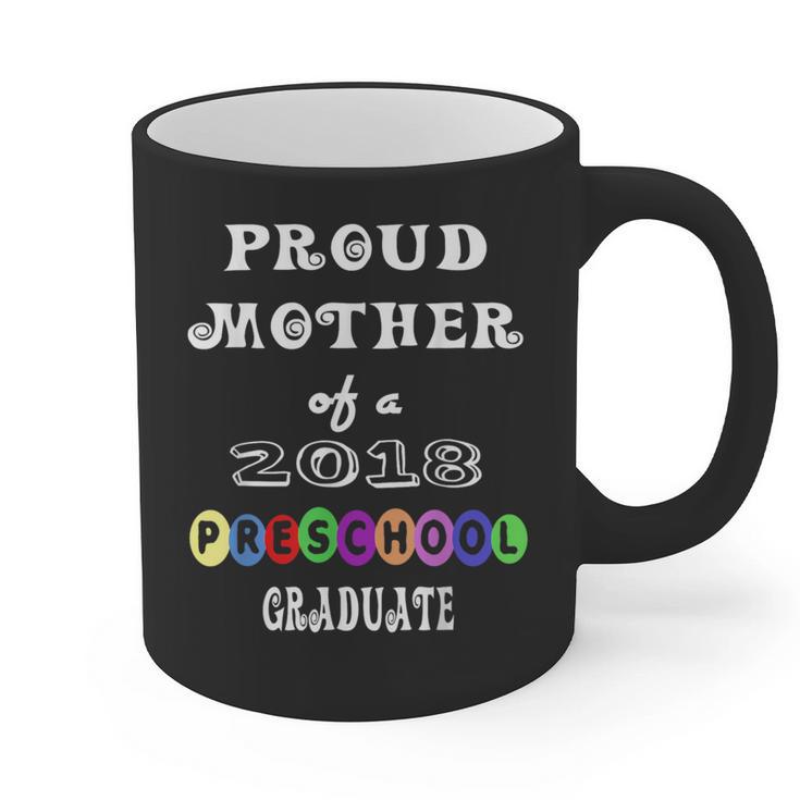 Preschool Graduation Proud Mother Of Class 2018 Graphic Print Coffee Mug