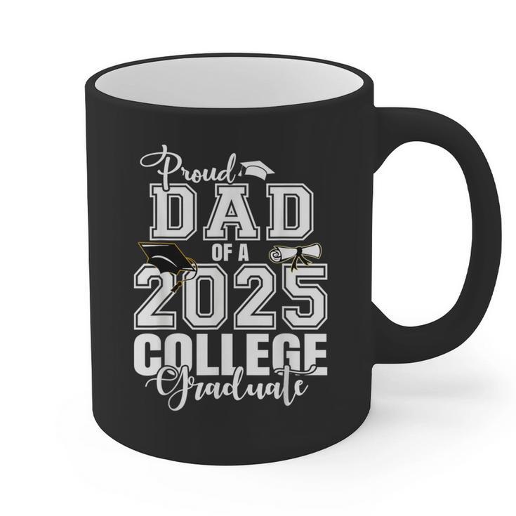 Proud Dad Of A 2025 College Graduate Graduation Graphic Print Coffee Mug