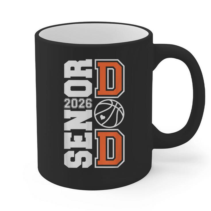 Proud Dad Of A 2026 Senior Graduate Basketball Senior 26 Graphic Print Coffee Mug Proud Dad Of A 2026 Senior Graduate Basketball Senior 26 Graphic Print Coffee Mug