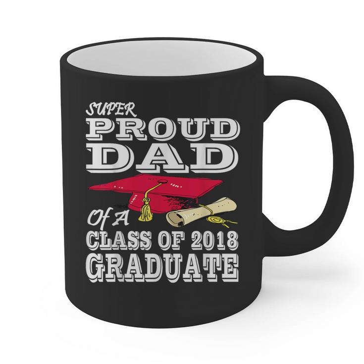 Proud Dad Graduation Shirt 2018 Graduate Tee Graphic Print Coffee Mug