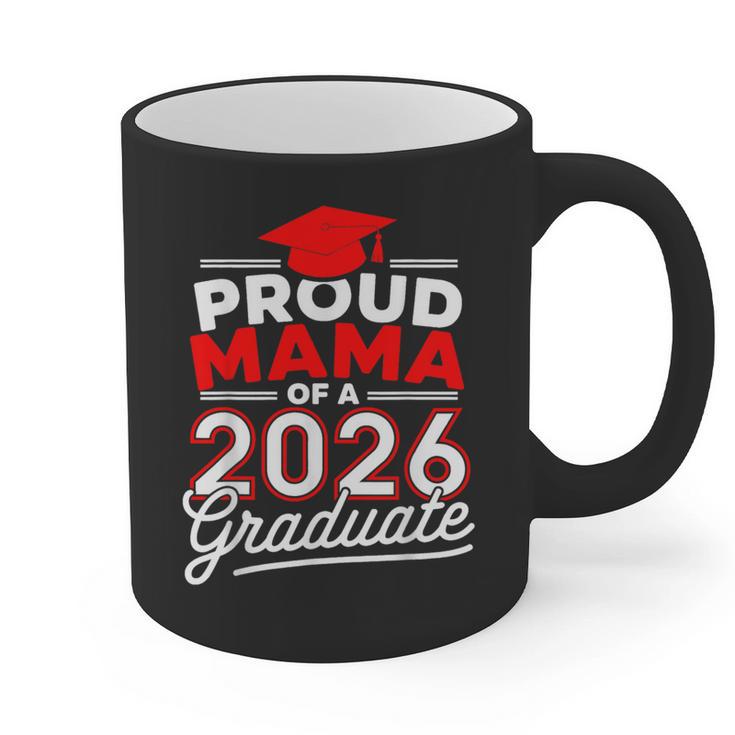 Proud Mama Of A 2026 Graduate Class Of 2026 Mom Graduation Graphic Print Coffee Mug