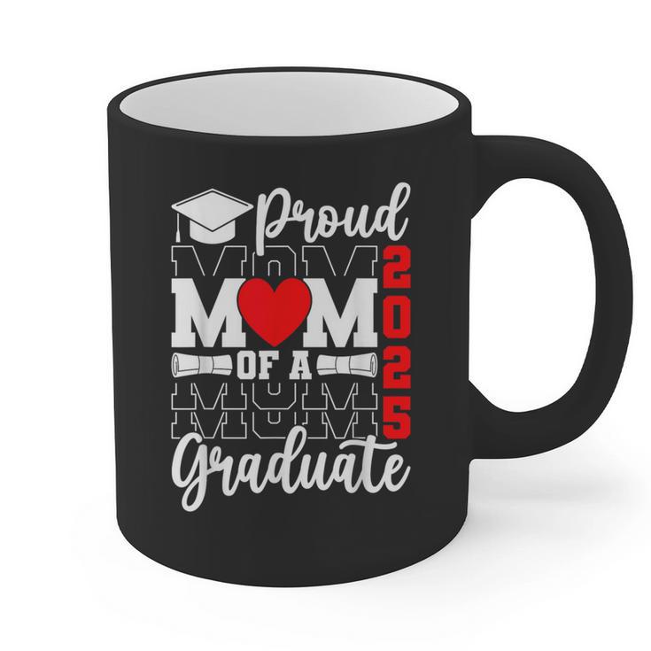 Proud Mom Of a Class Of 2025 Graduate Senior Mom Graduation Graphic Print Coffee Mug