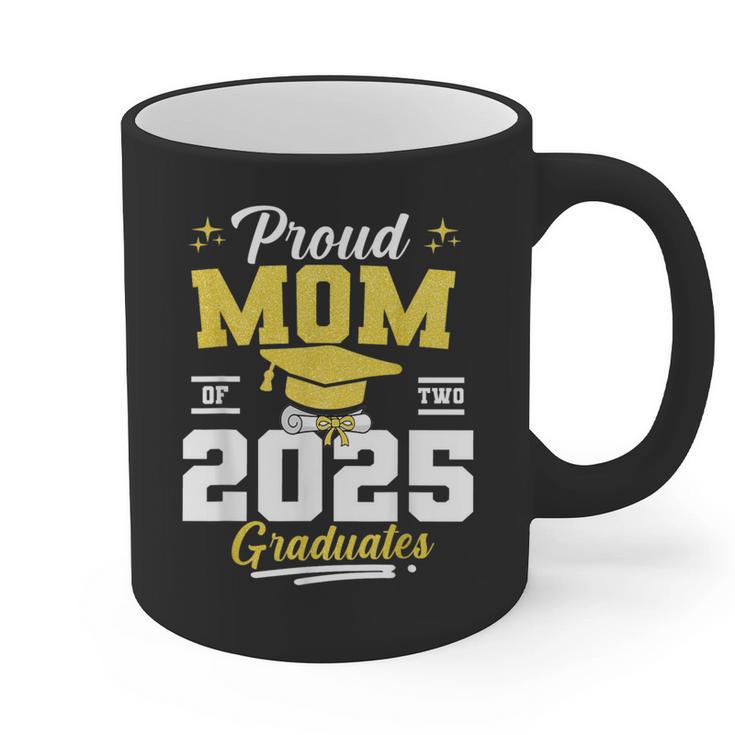 Proud Mom Of Two Class Of 2025 Graduates Twins Graduation Graphic Print Coffee Mug