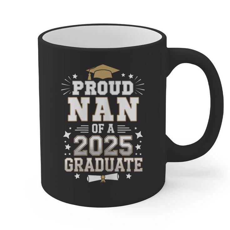 Proud Nan Of A Class Of 2025 Graduate Senior Graduation Graphic Print Coffee Mug
