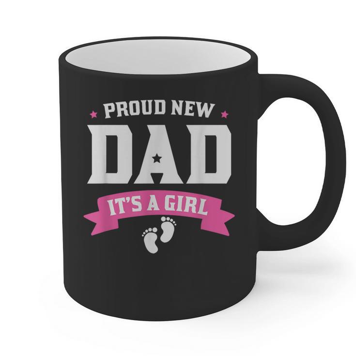 Proud New Dad Its A Girl Baby Gender Announcement Graphic Print Coffee Mug