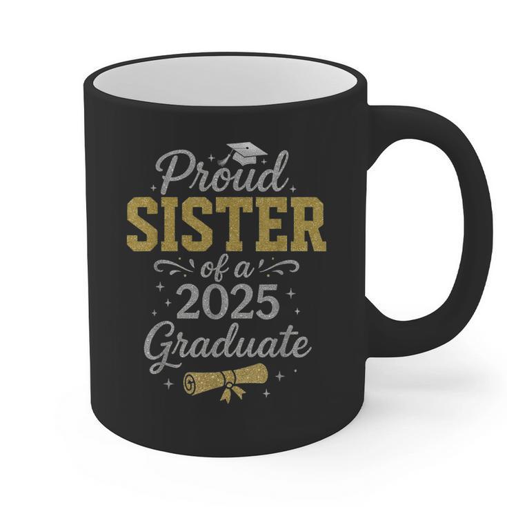 Proud Sister Of a 2025 Graduate Senior Graduation Women Graphic Print Coffee Mug