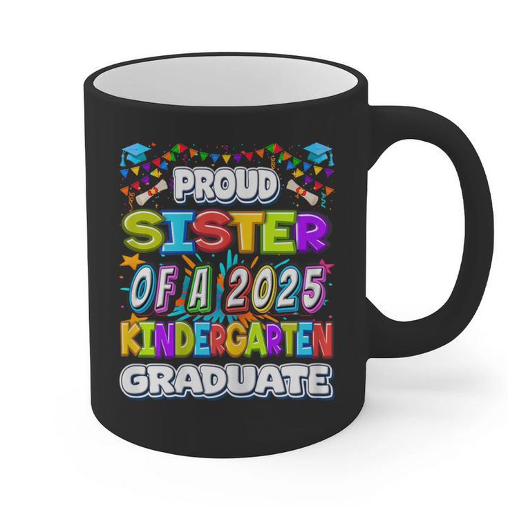 Proud SISTER Of a 2025 Kindergarten Graduate Graduation Graphic Print Coffee Mug