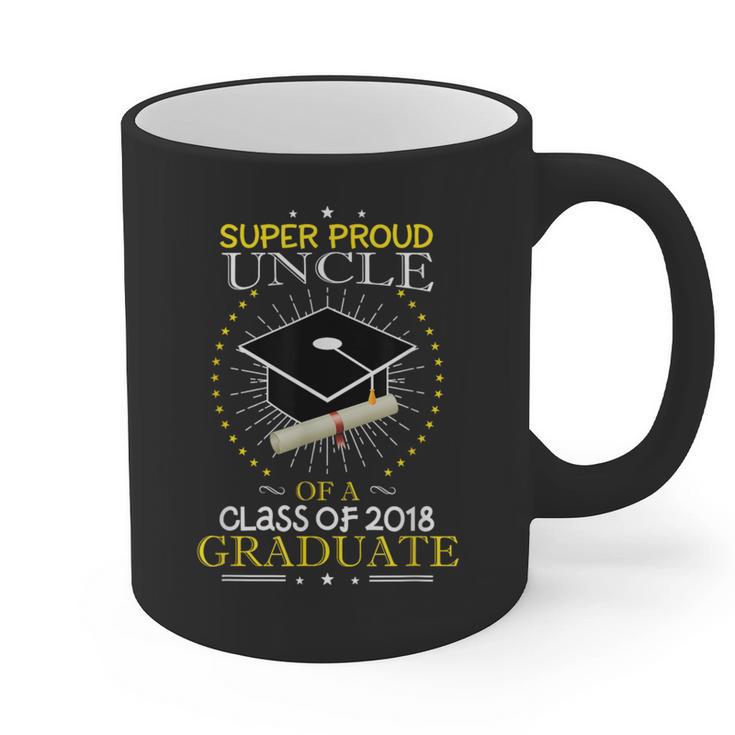 Proud Uncle The Class Of 2018 Graduate Graduation Shirt S2 Graphic Print Coffee Mug