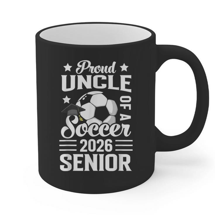 Proud Uncle Of a Soccer Senior 2026 Graduation Graphic Print Coffee Mug