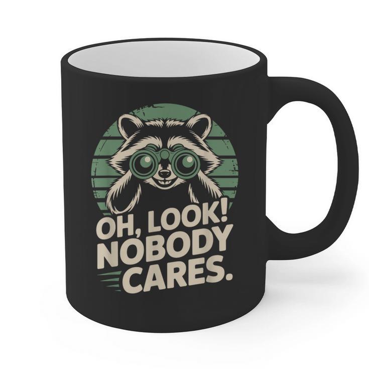Sarcastic Saying Oh Look Nobody Cares Humor Introverts Graphic Print Coffee Mug