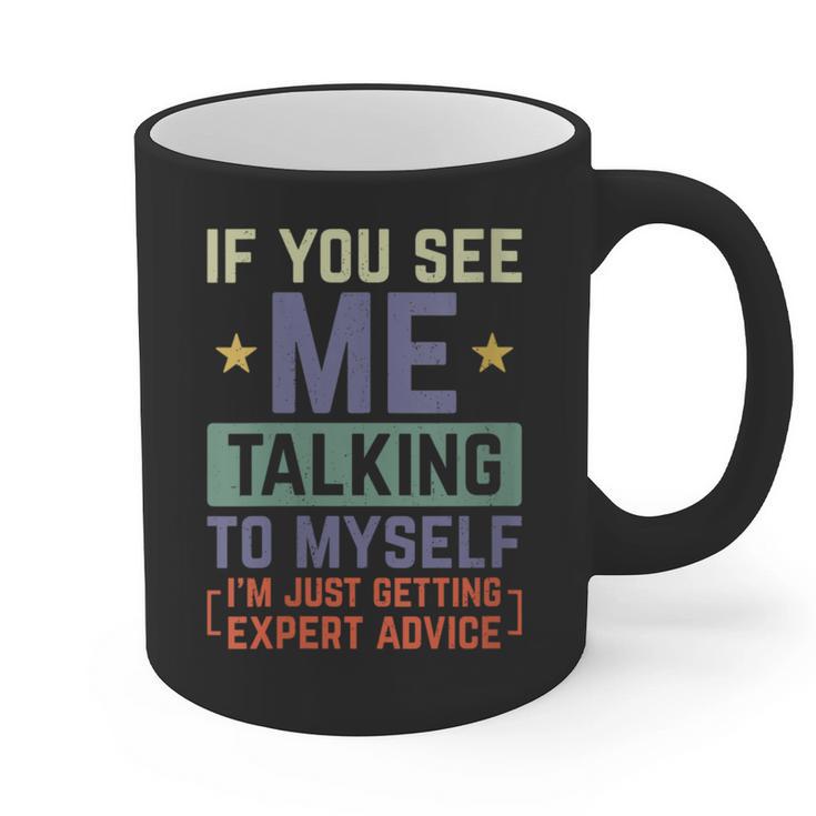 If You See Me Talking To Myself Sarcastic Introvert Graphic Print Coffee Mug