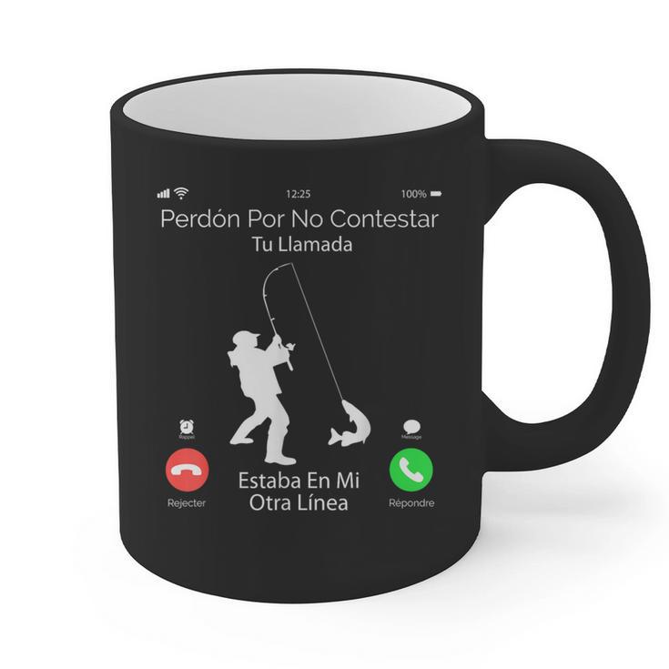 Sorry Missed Call  Fisher Dad In Spanish Graphic Print Coffee Mug