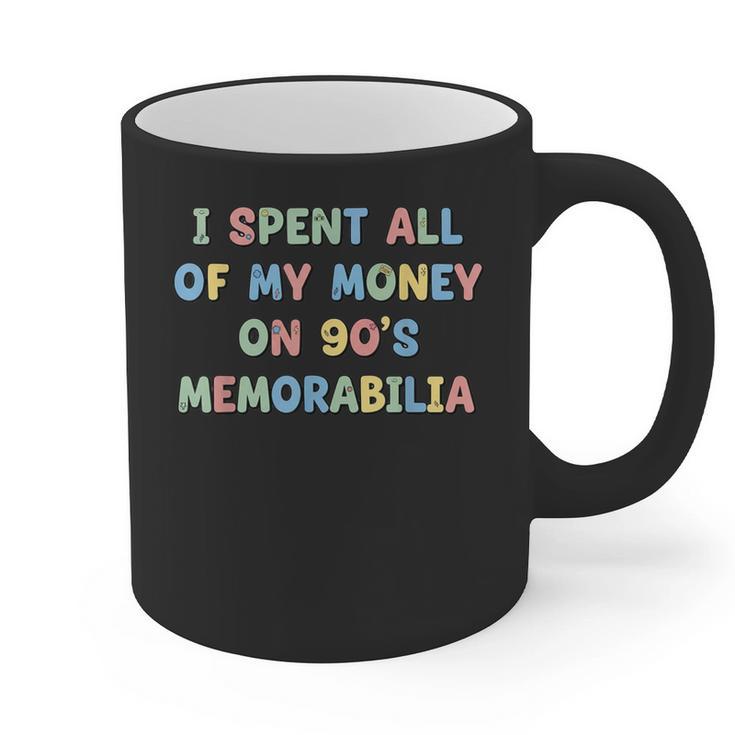 I Spent All My Money On 90's Memorabilia Nostalgia & Retro Graphic Print Coffee Mug