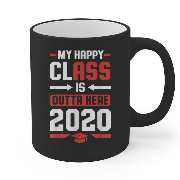 Student Graduation 2020 Tee My Happy Class Is Outta Here Graphic Print Coffee Mug