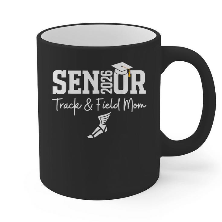 Track & Field Senior Mom Class Of 2026 Graduation 26 Graphic Print Coffee Mug