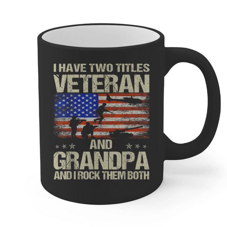 I Have Two Titles Veteran And Grandpa Dad Papa Grandpa Graphic Print Coffee Mug