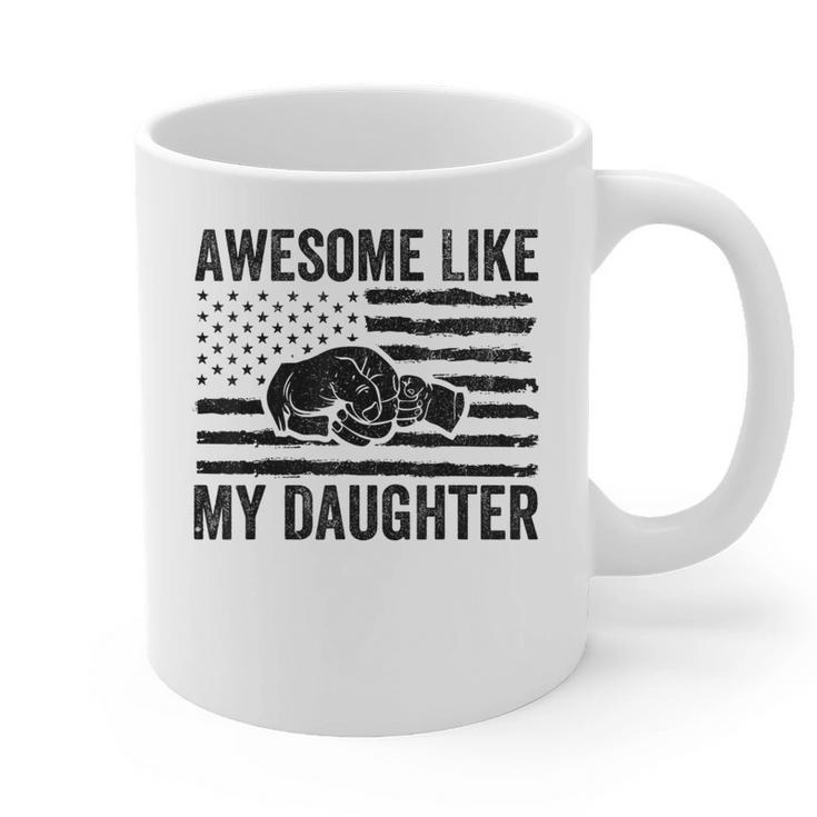 Awesome Like My Daughter Men Fathers Day Dad Graphic Print Coffee Mug