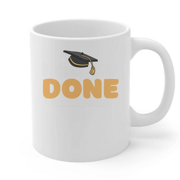 Class Of 2026 I Am So Done Graduation For Him Her Women Men Premium Tri-Blend Graphic Print Coffee Mug