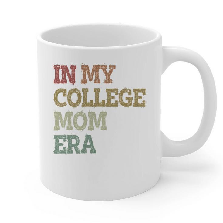 In My College Mom Era College Graduation For Mom Graphic Print Coffee Mug